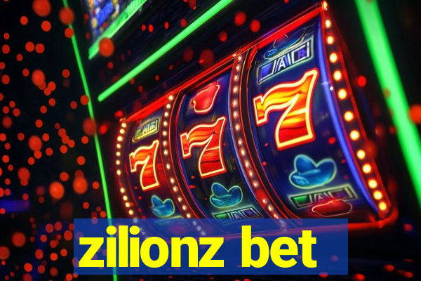 zilionz bet